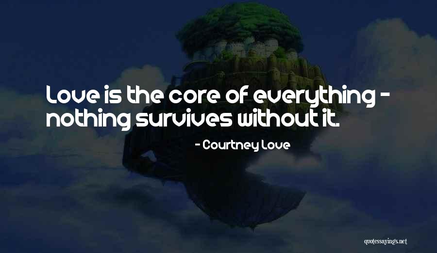 Veido Masazuoklis Quotes By Courtney Love Veido Masazuoklis Quotes By Courtney Love