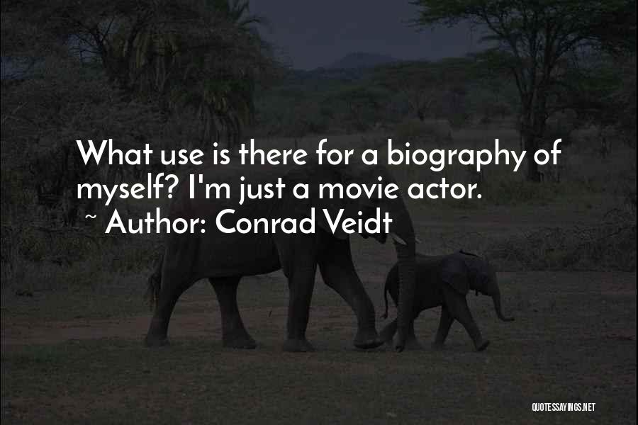 Veidt Quotes By Conrad Veidt