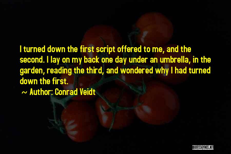 Veidt Quotes By Conrad Veidt