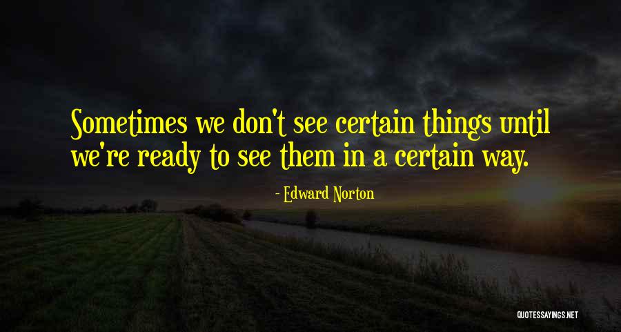 Veigh On New World Quotes By Edward Norton Veigh On New World Quotes By Edward Norton