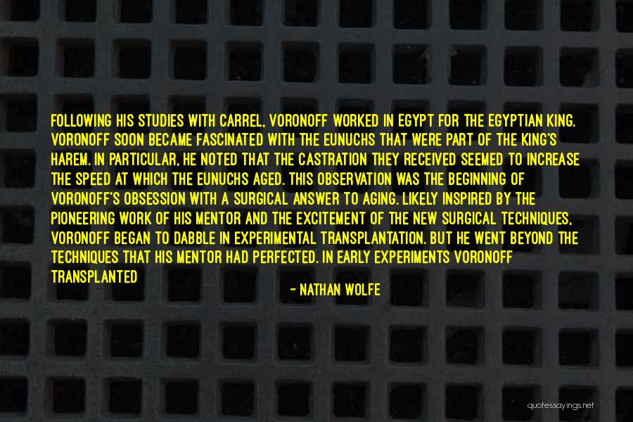 Veighn Quotes By Nathan Wolfe Veighn Quotes By Nathan Wolfe