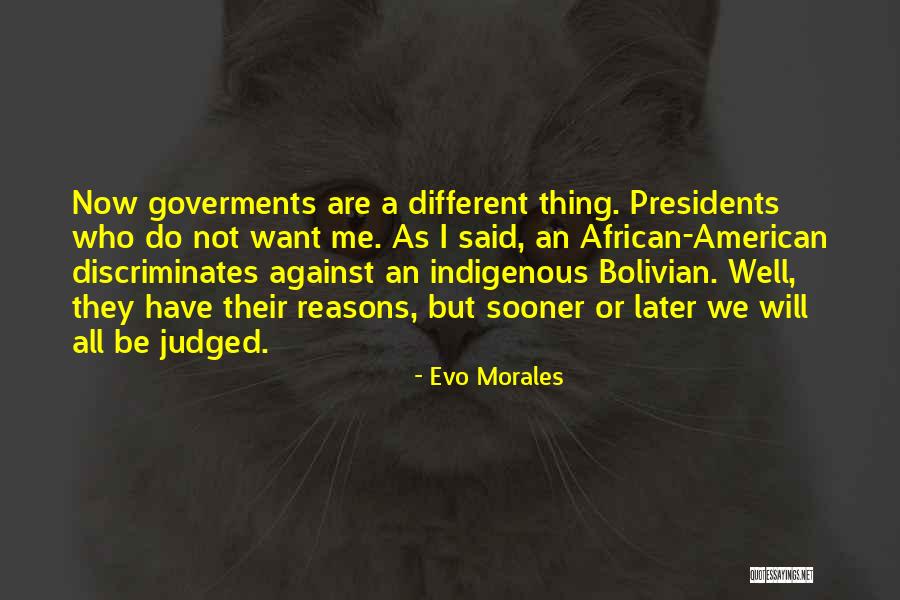 Veiklos Planas Quotes By Evo Morales Veiklos Planas Quotes By Evo Morales