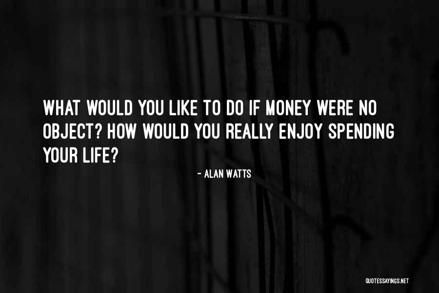 Veila Quotes By Alan Watts Veila Quotes By Alan Watts