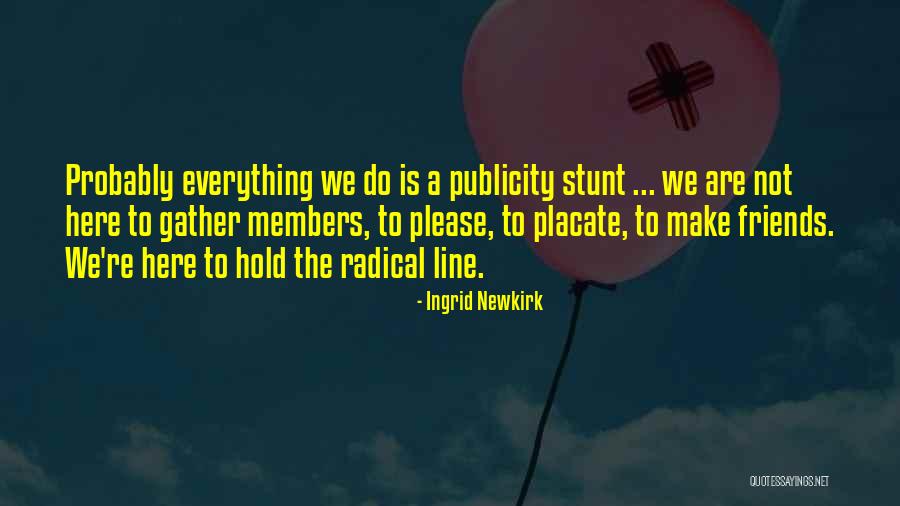 Veila Quotes By Ingrid Newkirk Veila Quotes By Ingrid Newkirk