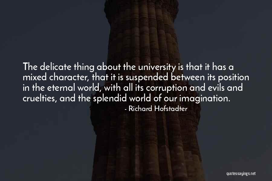 Veilchenblau Quotes By Richard Hofstadter Veilchenblau Quotes By Richard Hofstadter