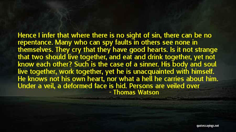 Veiled Face Quotes By Thomas Watson Veiled Face Quotes By Thomas Watson