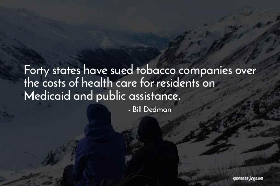 Veiler Quotes By Bill Dedman Veiler Quotes By Bill Dedman