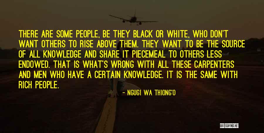 Veilers Quotes By Ngugi Wa Thiong'o Veilers Quotes By Ngugi Wa Thiong'o