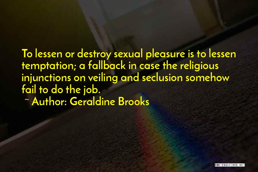 Veiling Quotes By Geraldine Brooks