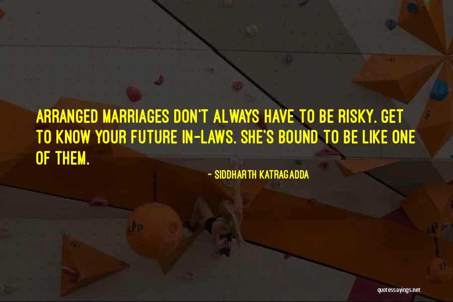 Veiller Begrafenisondernemer Quotes By Siddharth Katragadda Veiller Begrafenisondernemer Quotes By Siddharth Katragadda