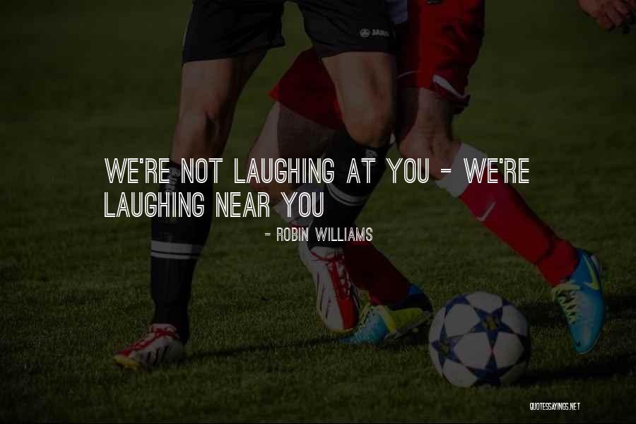Veilleux Bay Quotes By Robin Williams Veilleux Bay Quotes By Robin Williams