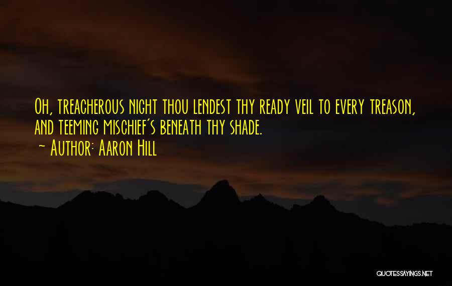 Veils Quotes By Aaron Hill