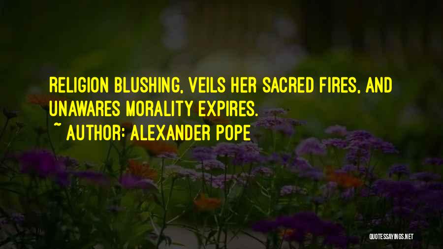 Veils Quotes By Alexander Pope
