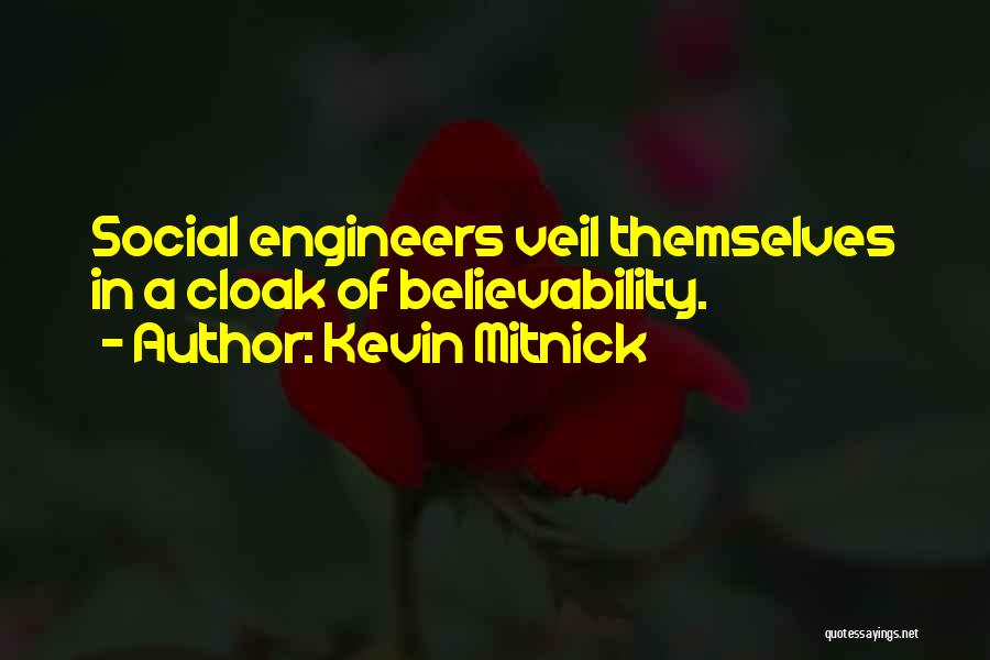 Veils Quotes By Kevin Mitnick