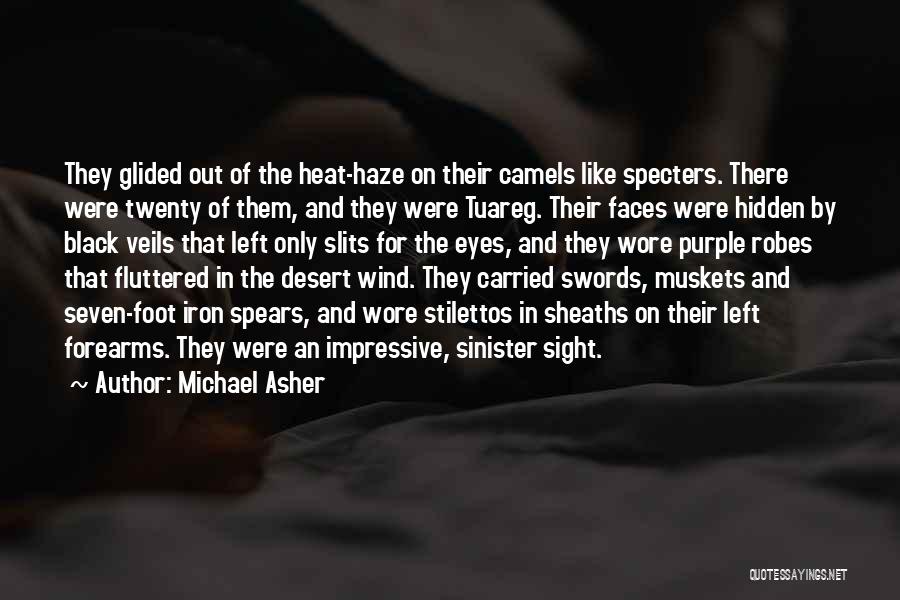 Veils Quotes By Michael Asher