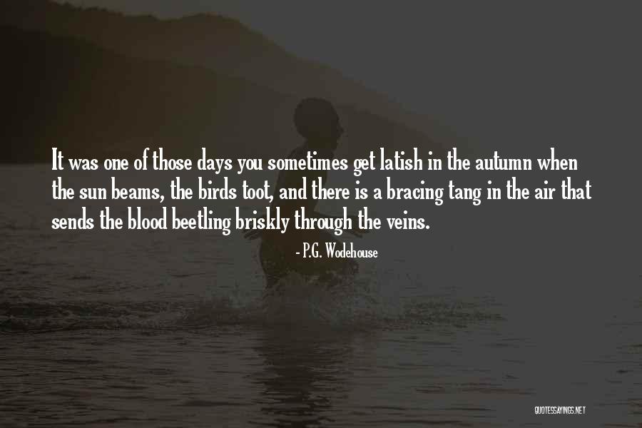 Veins And Blood Quotes By P.G. Wodehouse Veins And Blood Quotes By P.G. Wodehouse