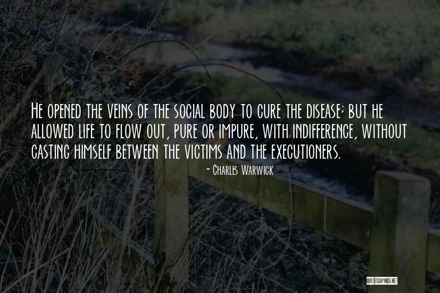 Veins And Life Quotes By Charles Warwick Veins And Life Quotes By Charles Warwick