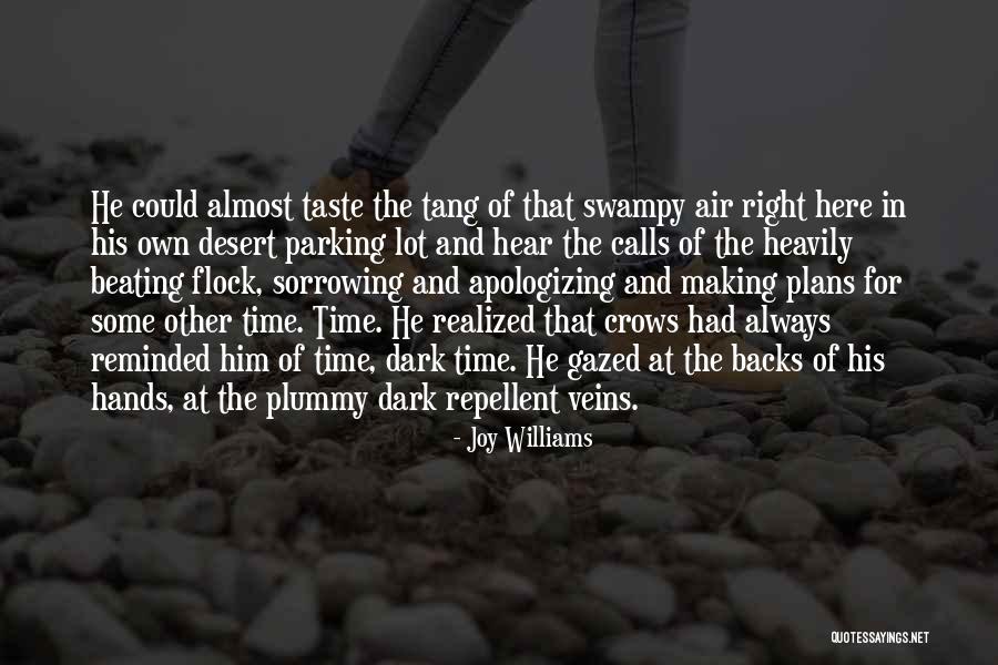 Veins And Life Quotes By Joy Williams Veins And Life Quotes By Joy Williams