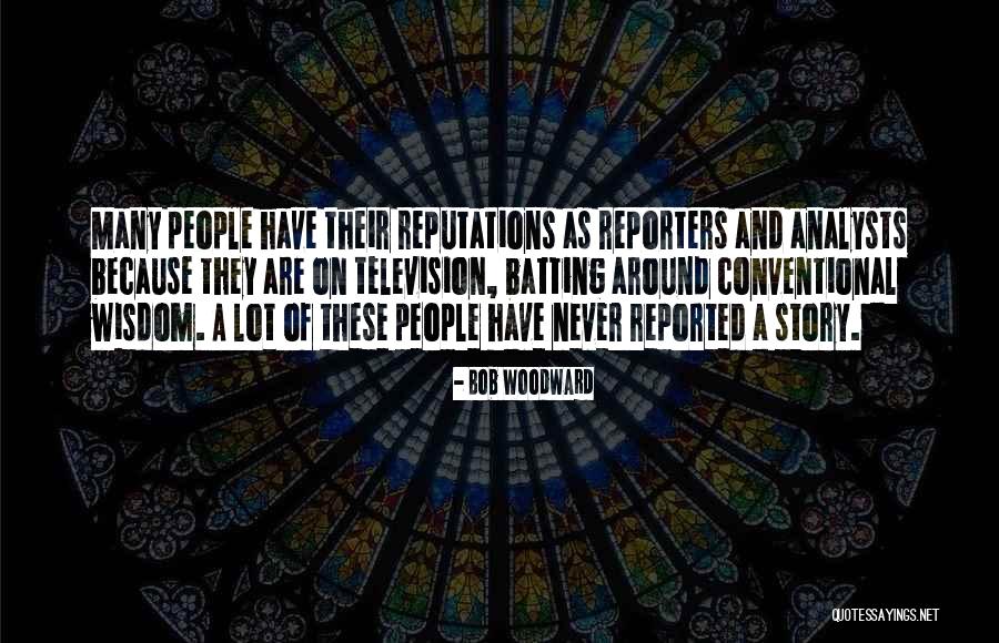 Veinticuatro Siete Quotes By Bob Woodward Veinticuatro Siete Quotes By Bob Woodward