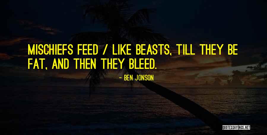 Veintimilla Ecuador Quotes By Ben Jonson Veintimilla Ecuador Quotes By Ben Jonson