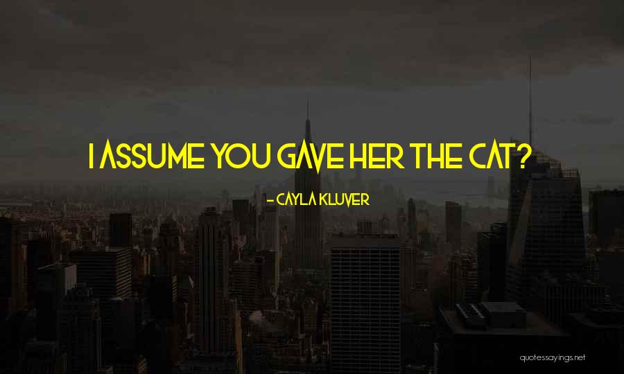 Veintisiete Sombrero Quotes By Cayla Kluver Veintisiete Sombrero Quotes By Cayla Kluver