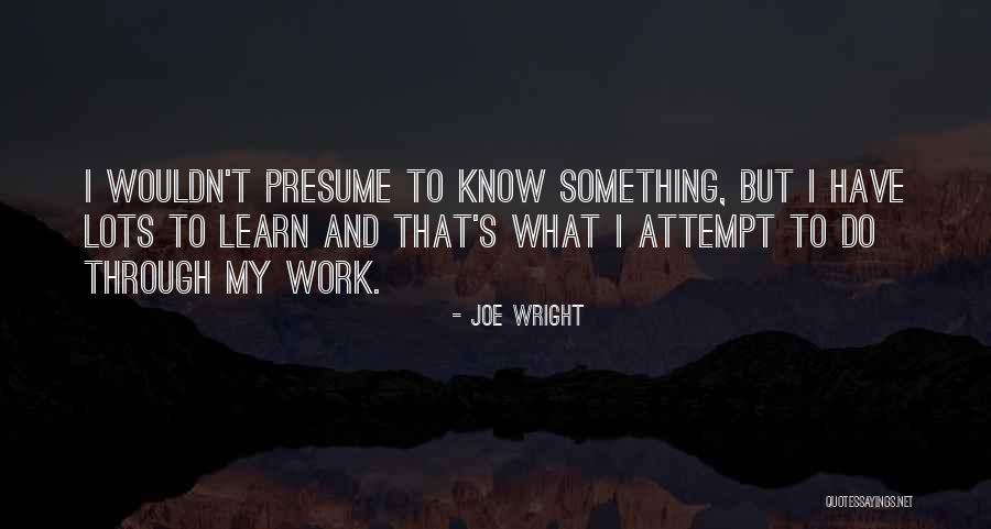 Veintitres In English Quotes By Joe Wright Veintitres In English Quotes By Joe Wright