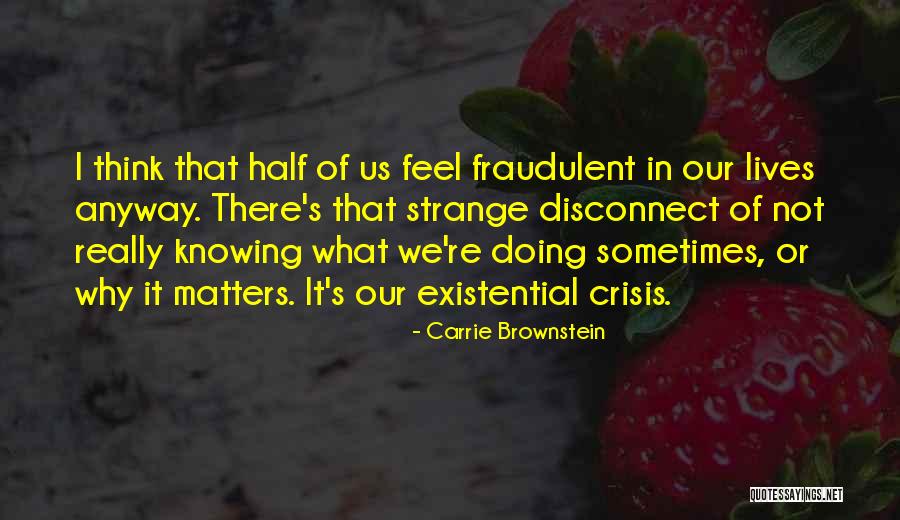 Veio Band Quotes By Carrie Brownstein Veio Band Quotes By Carrie Brownstein