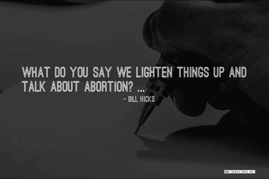 Veisalgia Quotes By Bill Hicks Veisalgia Quotes By Bill Hicks