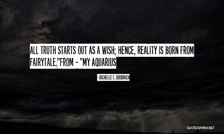 Veizer Quotes By Richelle E. Goodrich Veizer Quotes By Richelle E. Goodrich