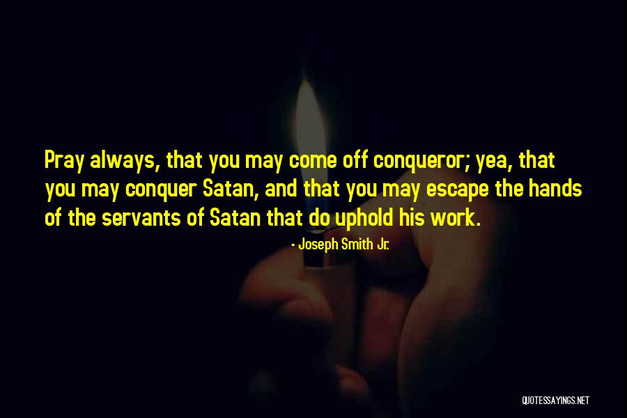 Vejaciones Que Quotes By Joseph Smith Jr. Vejaciones Que Quotes By Joseph Smith Jr.