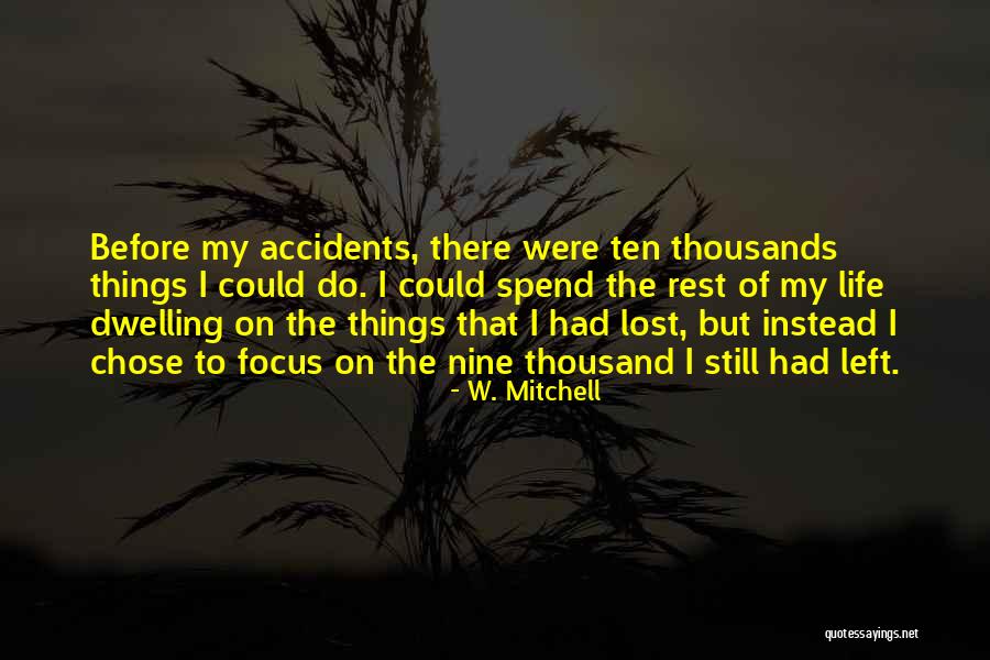 Vejen Kunstmuseum Quotes By W. Mitchell Vejen Kunstmuseum Quotes By W. Mitchell