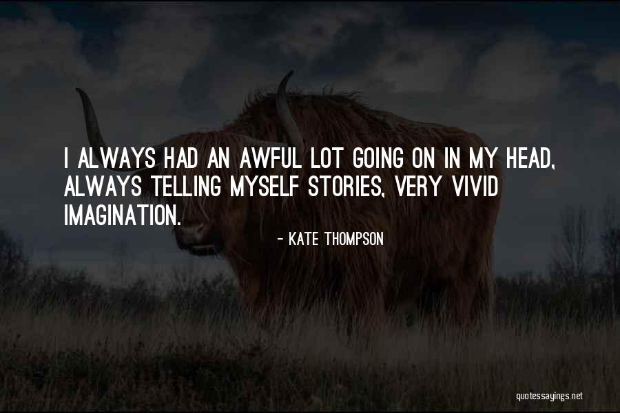 Vekemans Mechelen Quotes By Kate Thompson Vekemans Mechelen Quotes By Kate Thompson