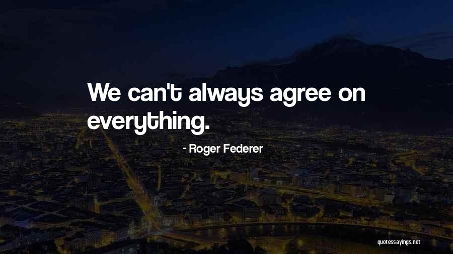 Vektroid Quotes By Roger Federer Vektroid Quotes By Roger Federer