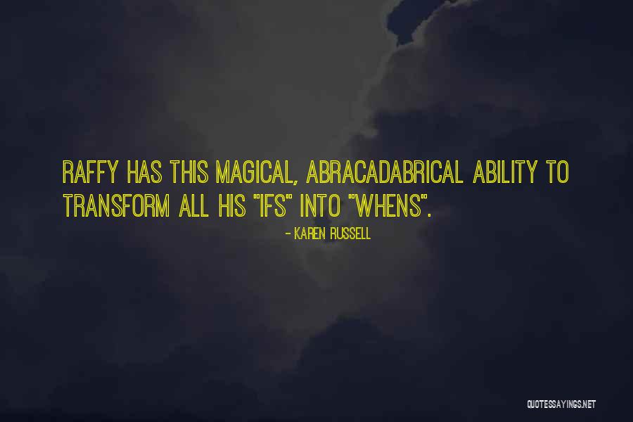 Vel Marathi Quotes By Karen Russell Vel Marathi Quotes By Karen Russell