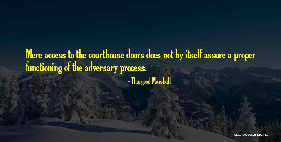 Vel Marathi Quotes By Thurgood Marshall Vel Marathi Quotes By Thurgood Marshall