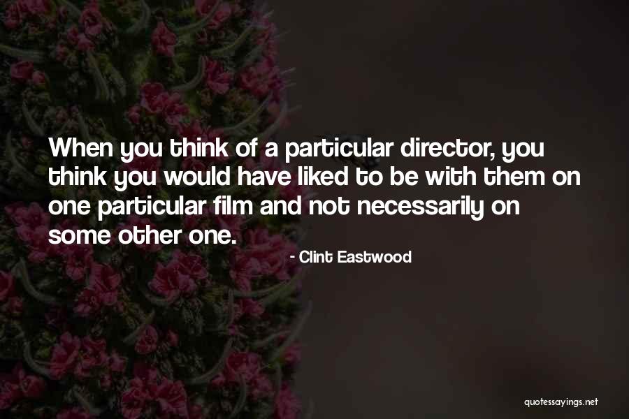 Velacos Quotes By Clint Eastwood Velacos Quotes By Clint Eastwood