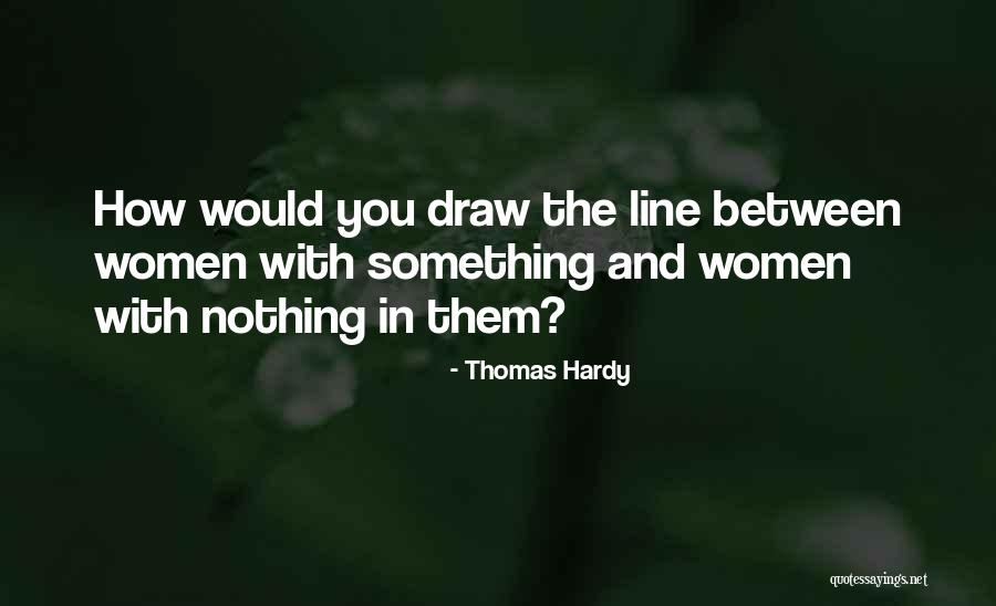 Velankar University Quotes By Thomas Hardy Velankar University Quotes By Thomas Hardy
