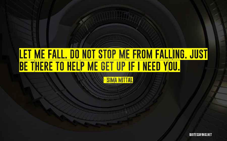 Velasco Quotes By Sima Mittal Velasco Quotes By Sima Mittal