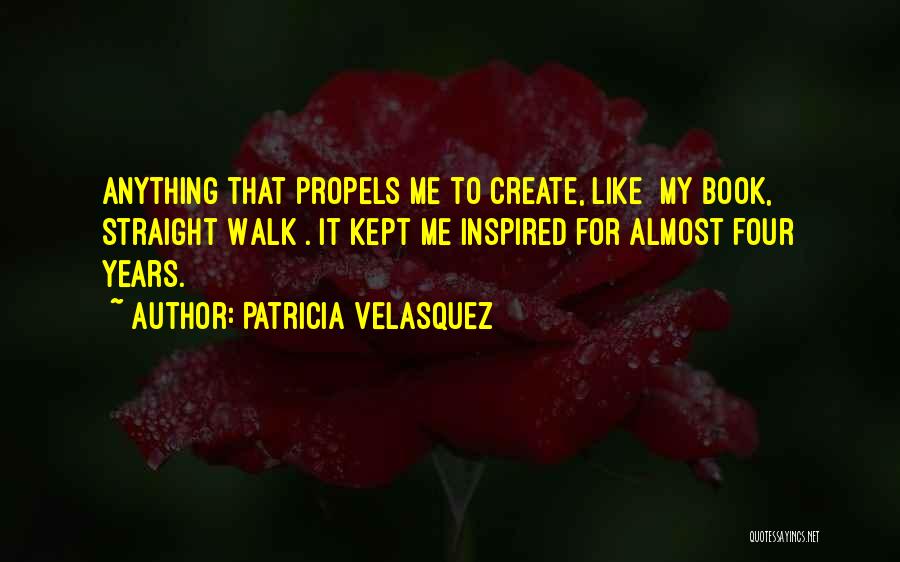 Velasquez Quotes By Patricia Velasquez