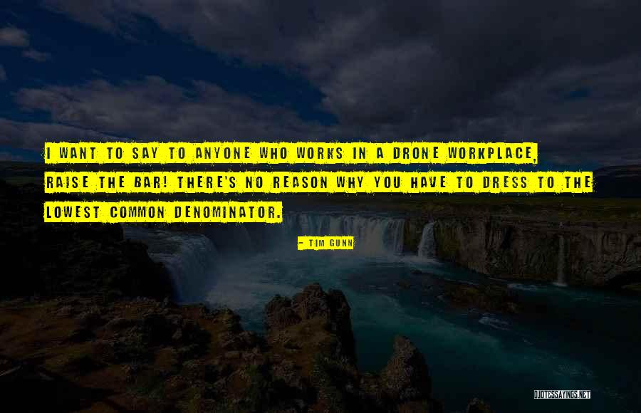 Velazquez Press Quotes By Tim Gunn Velazquez Press Quotes By Tim Gunn