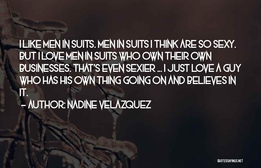 Velazquez Quotes By Nadine Velazquez