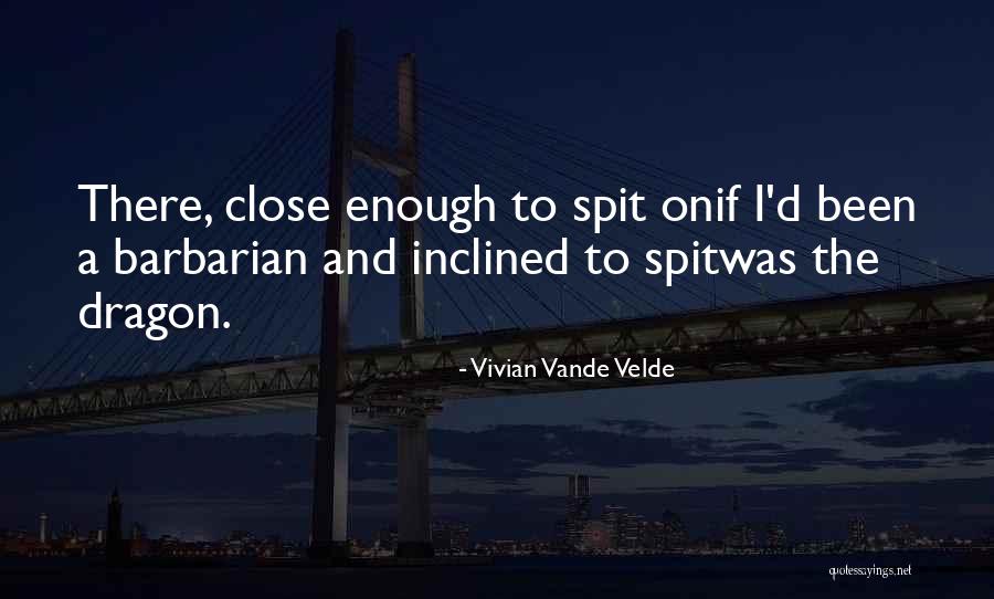 Velde Quotes By Vivian Vande Velde Velde Quotes By Vivian Vande Velde