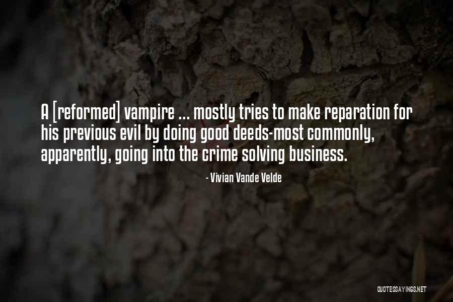 Velde Quotes By Vivian Vande Velde Velde Quotes By Vivian Vande Velde