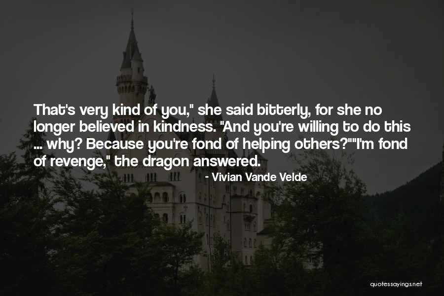 Velde Quotes By Vivian Vande Velde Velde Quotes By Vivian Vande Velde