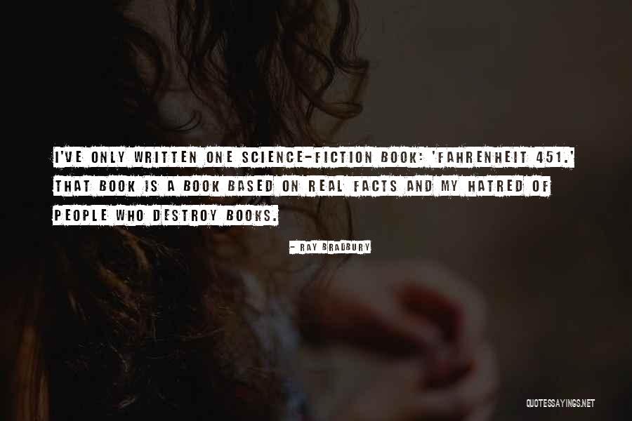 Veldhuizen Family Farm Quotes By Ray Bradbury Veldhuizen Family Farm Quotes By Ray Bradbury