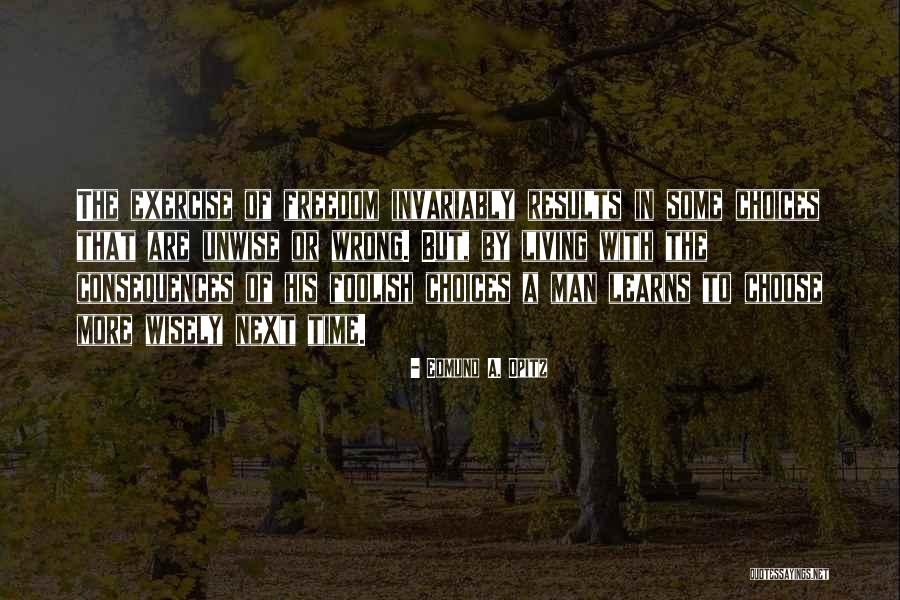 Veled Minden Quotes By Edmund A. Opitz Veled Minden Quotes By Edmund A. Opitz