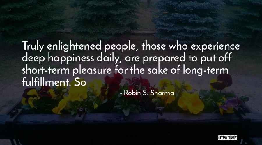 Veleka Quotes By Robin S. Sharma Veleka Quotes By Robin S. Sharma