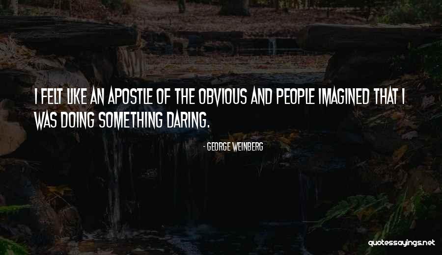 Velen Quotes By George Weinberg Velen Quotes By George Weinberg