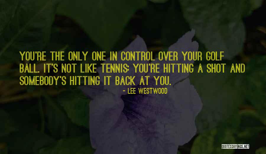 Velgala Quotes By Lee Westwood Velgala Quotes By Lee Westwood
