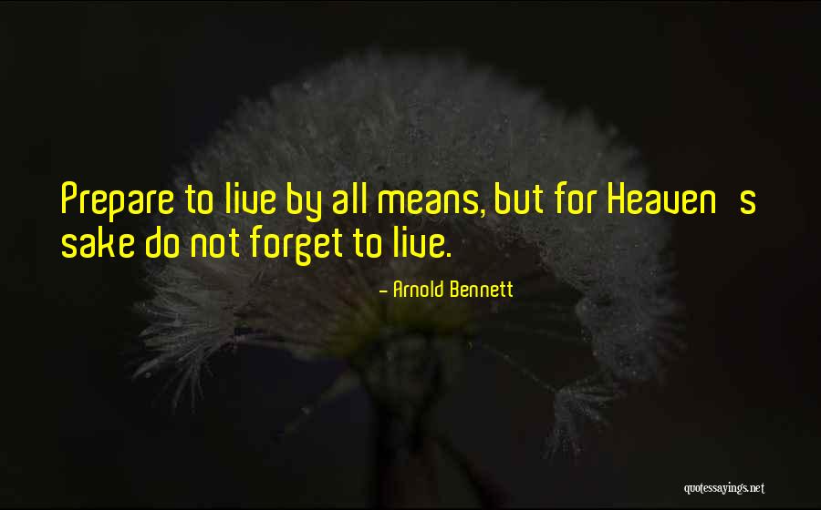 Velha Guarda Quotes By Arnold Bennett Velha Guarda Quotes By Arnold Bennett